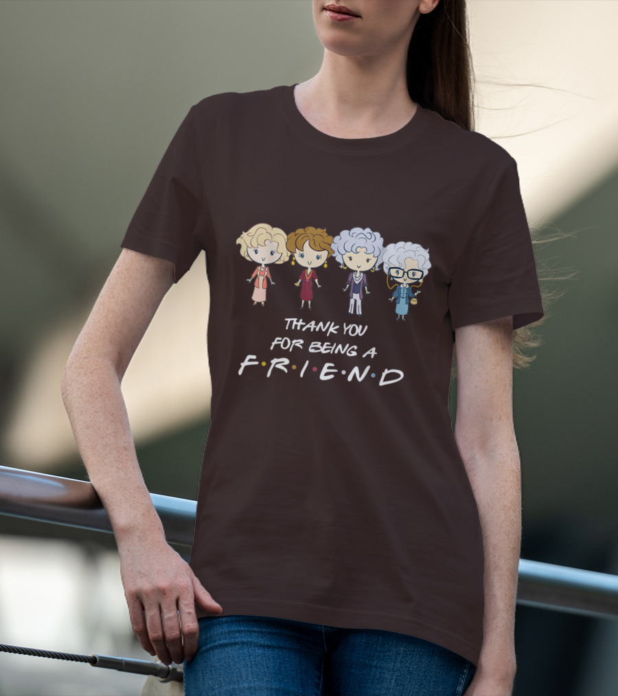 Thank You For Being A Friend Golden Girls F.R.I.E.N.D Circle T-Shirt