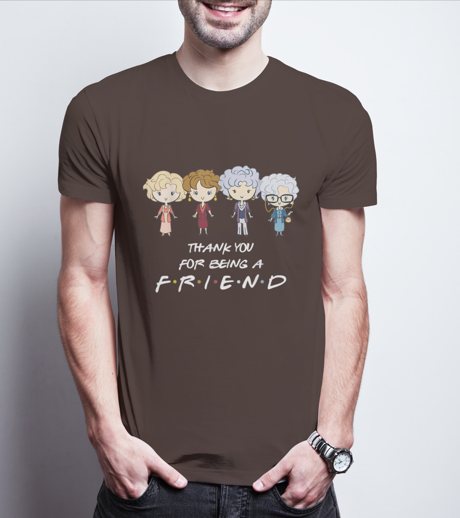 Thank You For Being A Friend Golden Girls F.R.I.E.N.D Circle T-Shirt