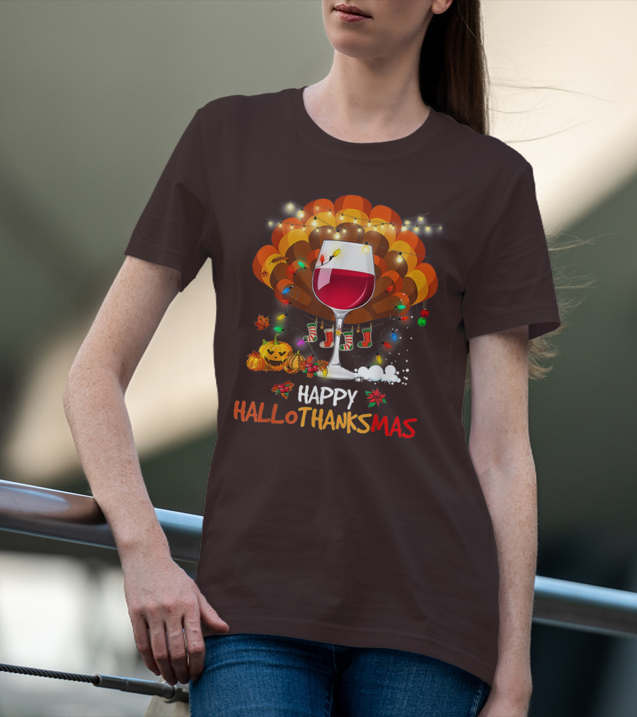Happy Hallothanksmas Wine Glass Thanksgiving Funny Wine T-Shirt