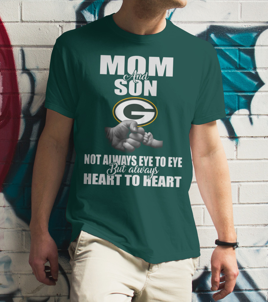Green Bay Packers Mom And Son Not Always Eye To Eye But Always Heart To Heart T-Shirt