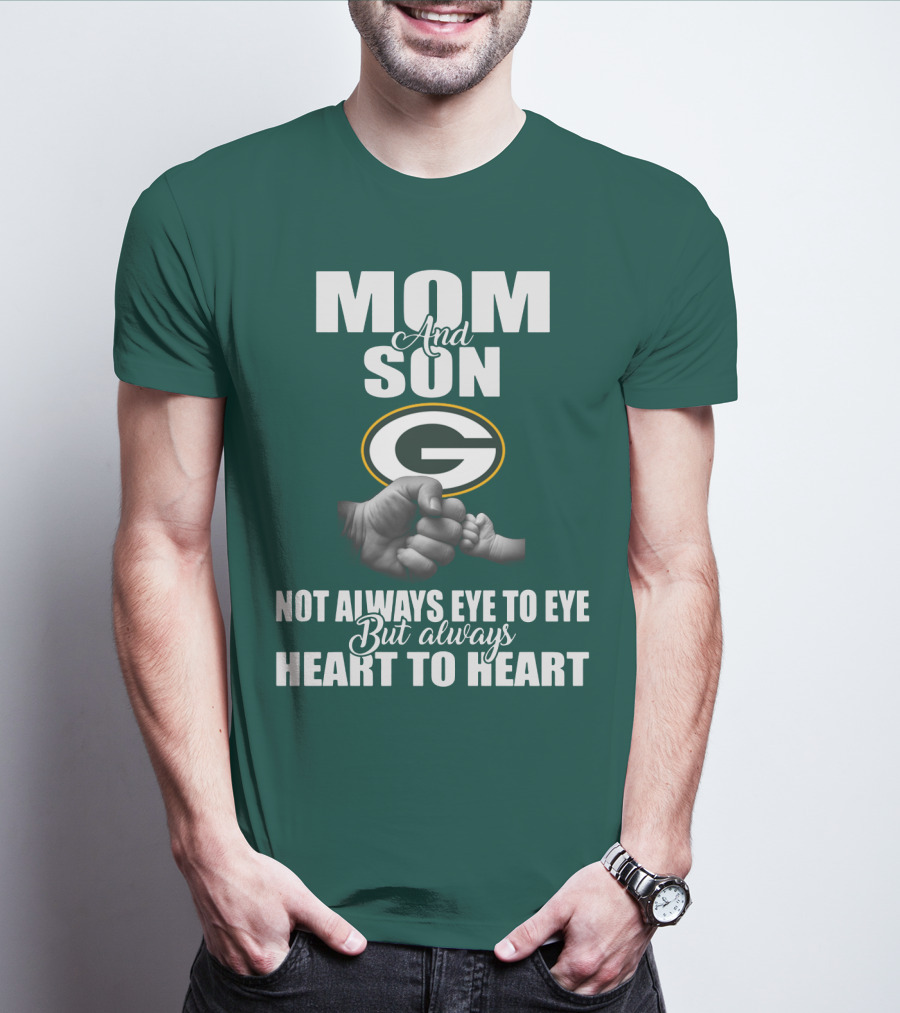 Green Bay Packers Mom And Son Not Always Eye To Eye But Always Heart To Heart T-Shirt