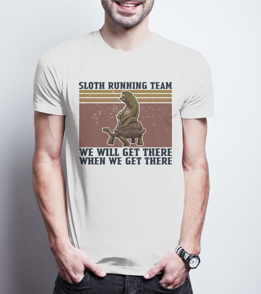 Sloth Running Team We Will Get There When We Get There Vintage Turtle T-Shirt