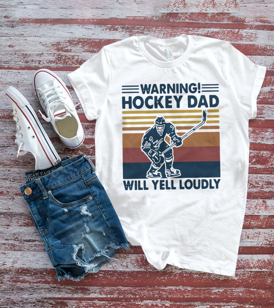 WARNING HOCKEY DAD WILL YELL LOUDLY Vintage Striped Hockey Player T-Shirt