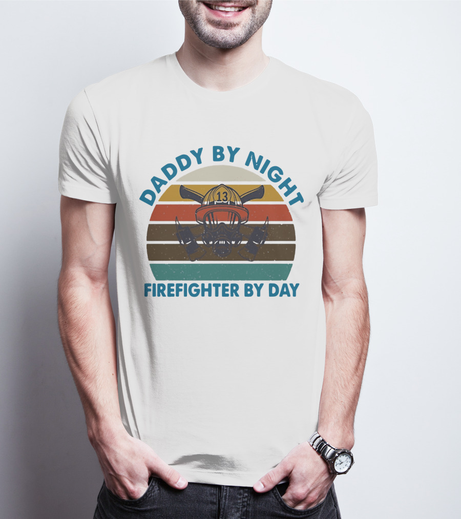 Daddy By Night Firefighter By Day Vintage Fire Helmet Axe Stripe Retro T-Shirt