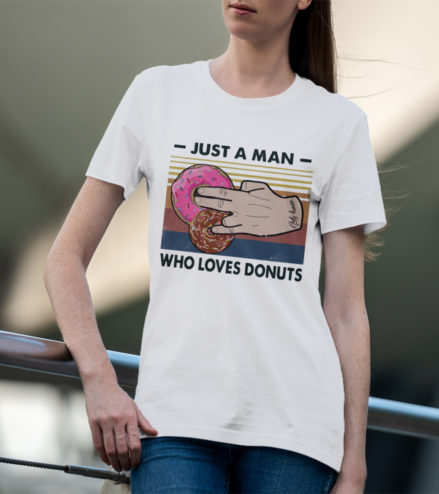 Retro Just A Man Who Loves Donuts With Hand Holding Pink And Brown Donuts T-Shirt