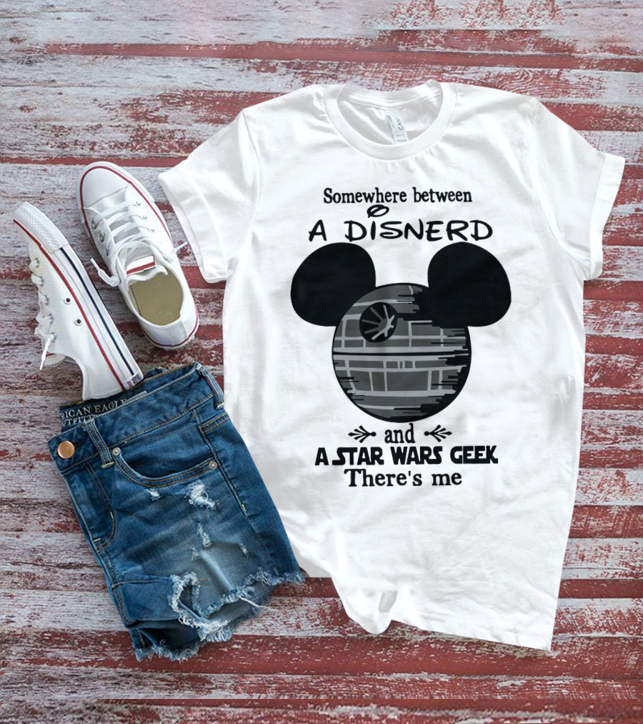 Somewhere Between A Disnerd And A Star Wars Geek There's Me Mickey Mouse Death Star T-Shirt
