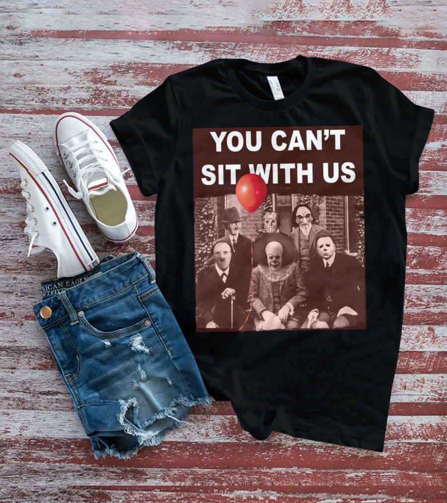You Can't Sit With Us Horror Icons Red Balloon Halloween Psychoanalysis T-Shirt