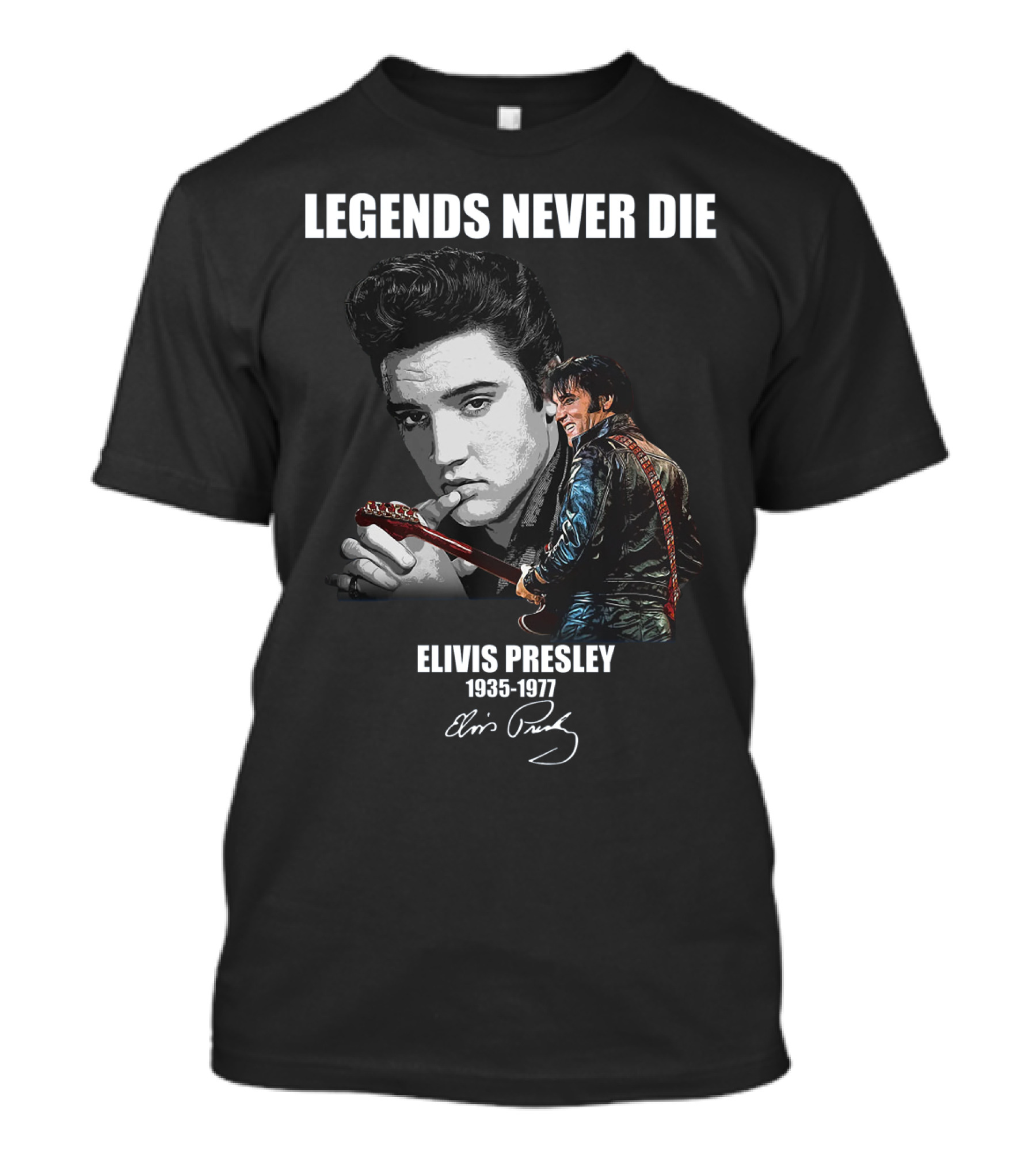 Legends Never Die Elvis Presley 1935-1977 Signature T-Shirt