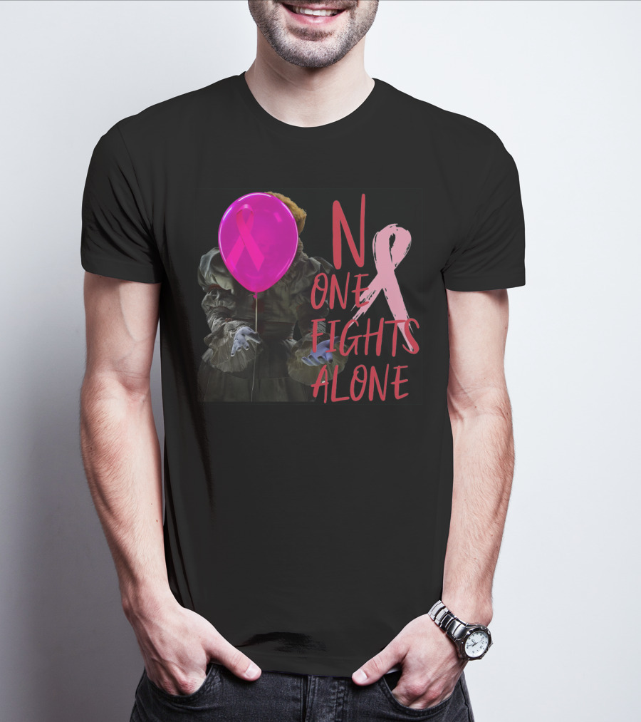 Pennywise No One Fights Alone Breast Cancer Awareness Pink Ribbon Balloon T-Shirt