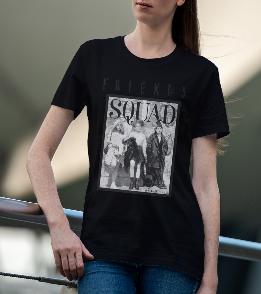 Friends Squad #SquadGhouls T-Shirt