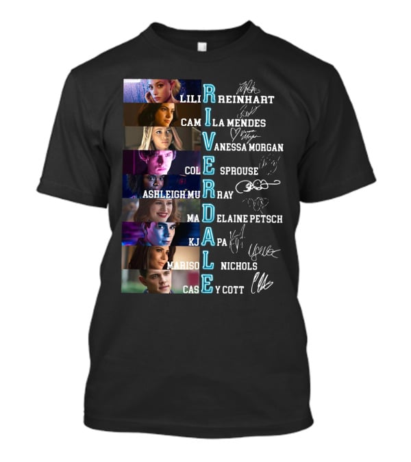 Riverdale Lili Reinhart Camila Mendes Vanessa Morgan Cole Sprouse Ashleigh Murray Madelaine Petsch Kj Apa Marison Nichols Casey Cott T-Shirt