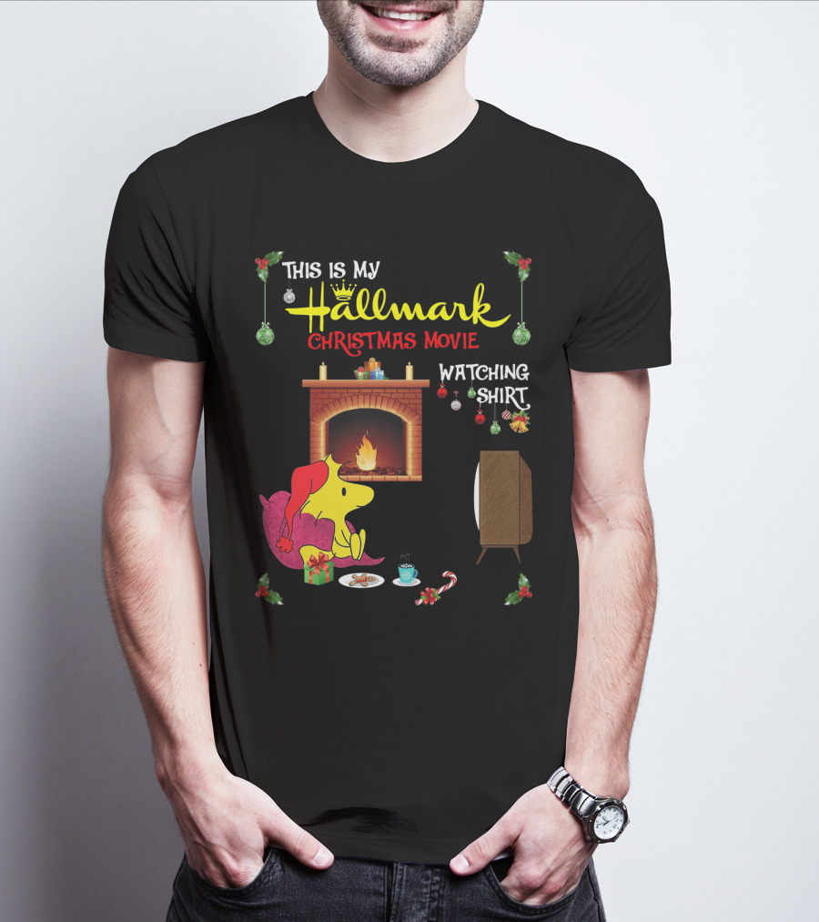 This Is My Hallmark Christmas Movie Watching Shirt Woodstock Fireside Holiday Snuggle Scene T-Shirt