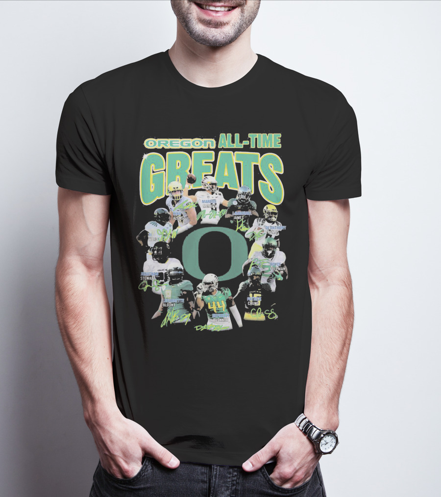 OREGON ALL-TIME GREATS MARIOTA JAMES BLOUNT DUNNIGAN LOVES DAVIS ROYCE FREEMAN T-Shirt