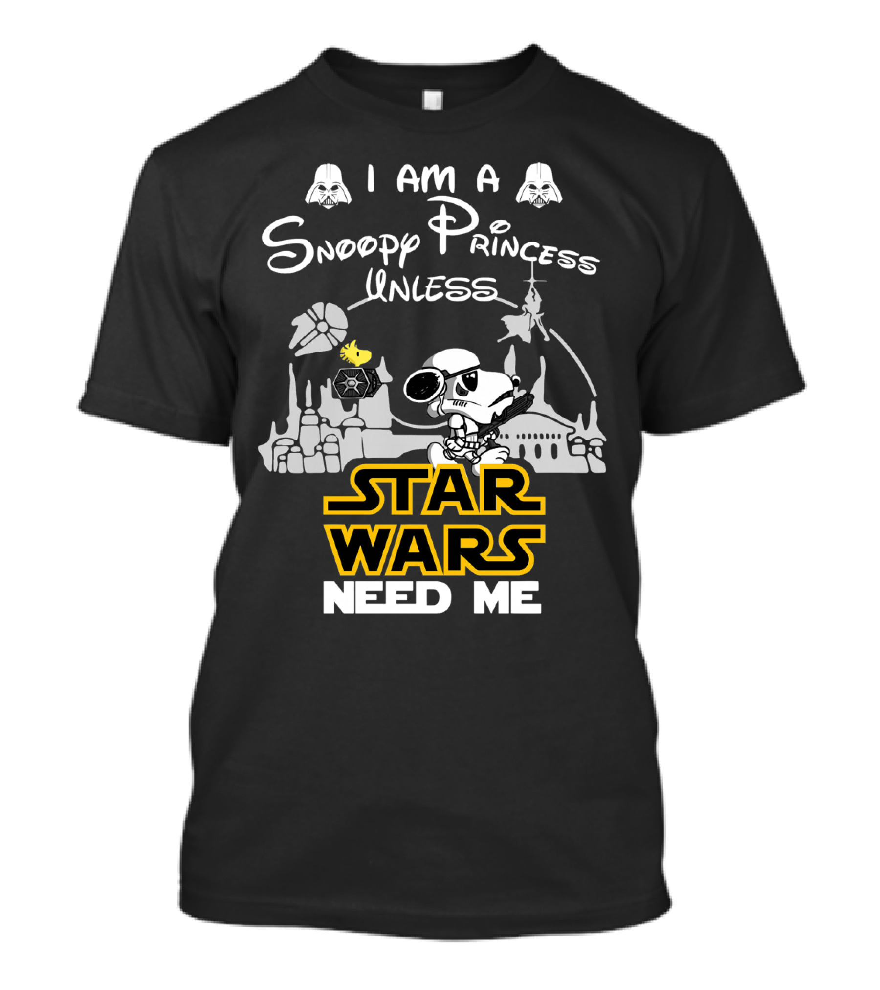 I Am A Snoopy Princess With Star Wars Symbols And Text Need Me T-Shirt