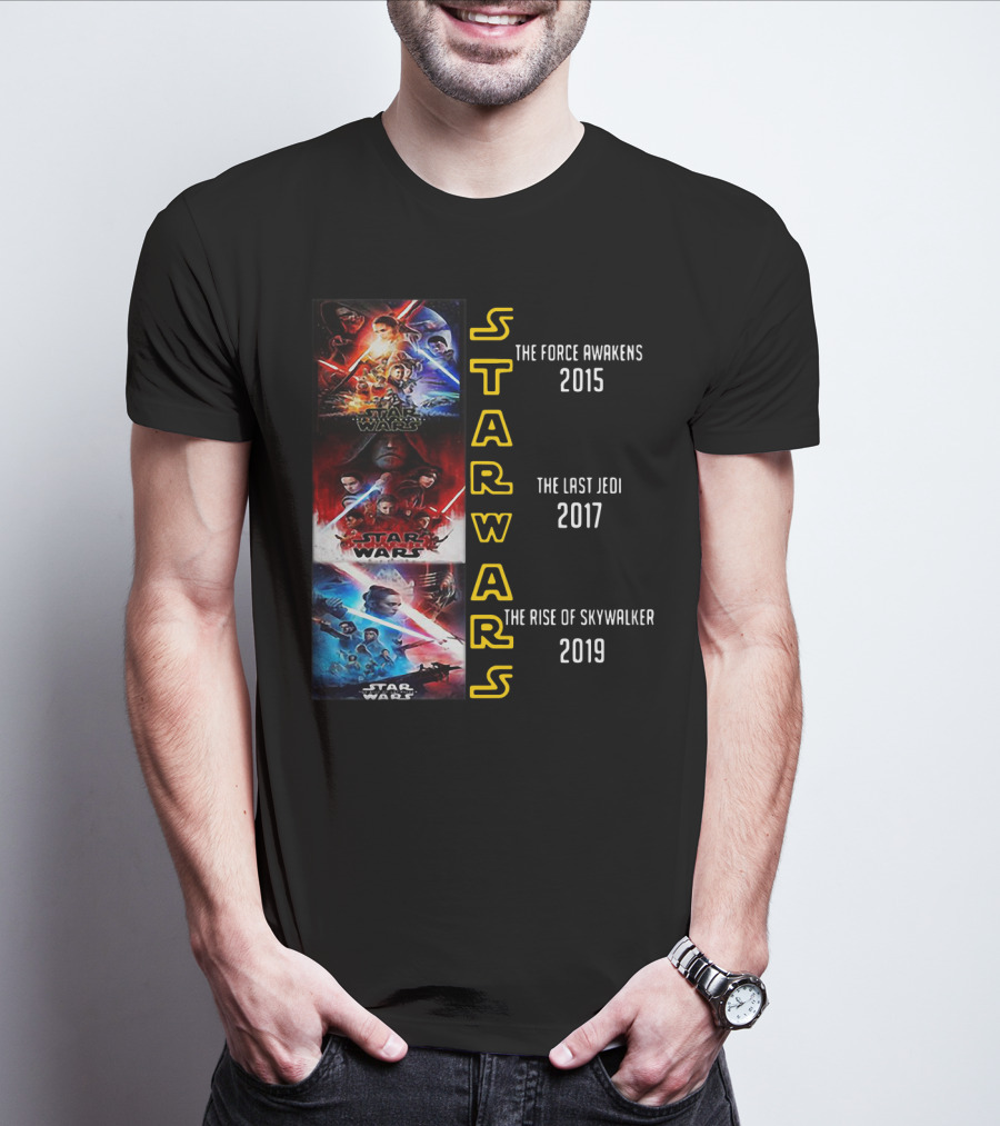 Star Wars The Force Awakens The Last Jedi The Rise Of Skywalker 2015 2017 2019 T-Shirt