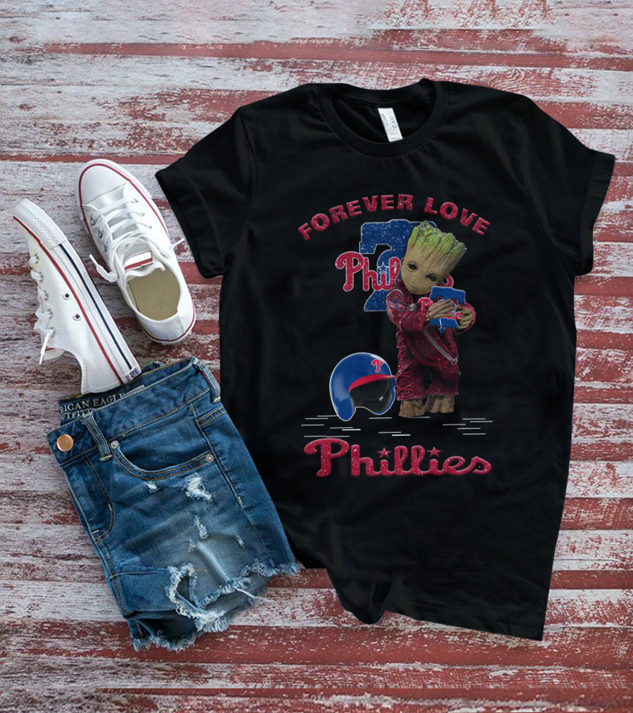 Forever Love Phillies Groot Philadelphia Baseball MLB Fans T-Shirt