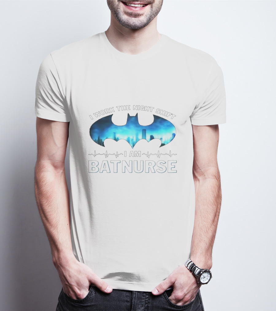 Night Shift Batnurse I Am With Bat Symbol And City Skyline T-Shirt