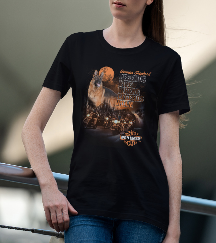 German Shepherd Harley Davidson Legends Live Where Legends Roam T-Shirt