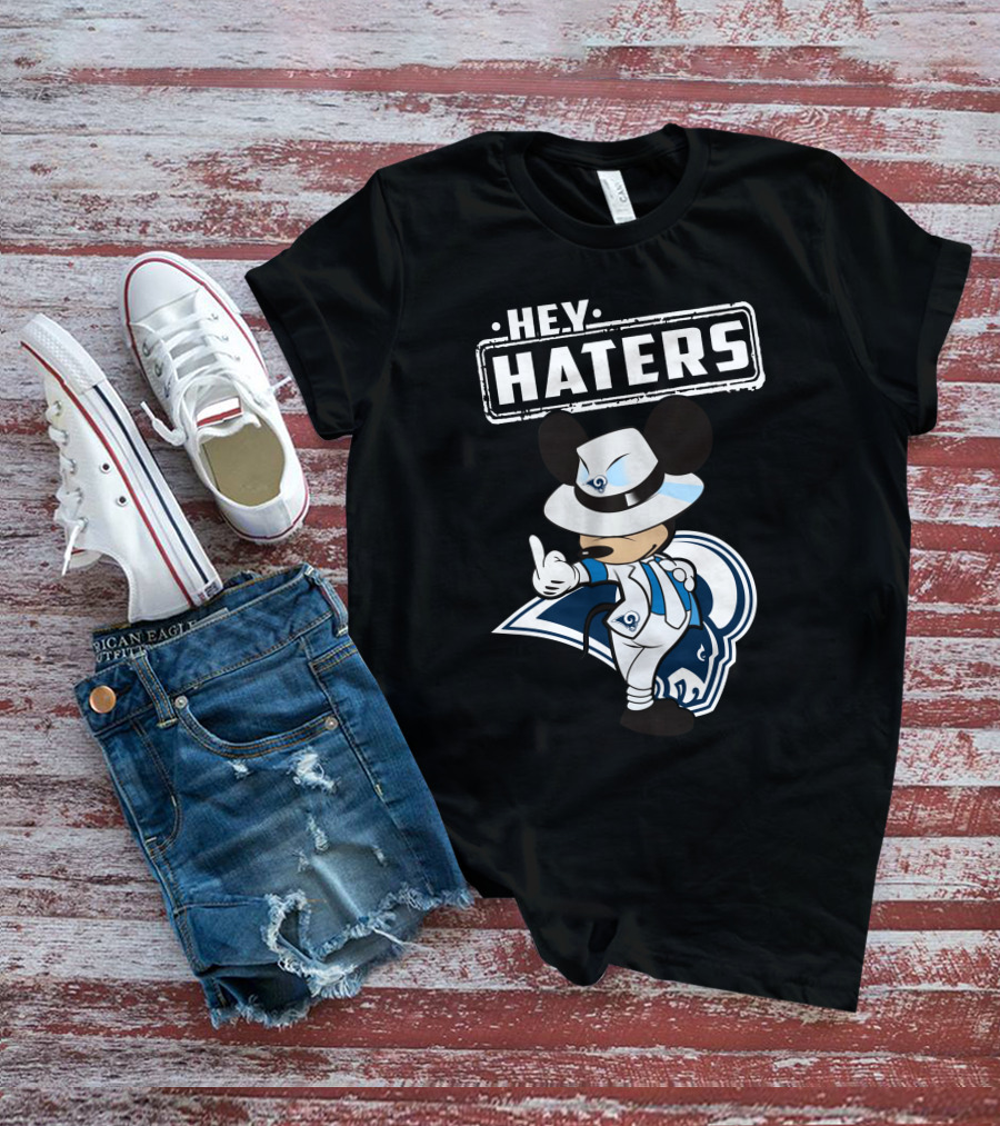 HEY HATERS RAMS MASCOT MICKEY MOUSE GANGSTER T-Shirt