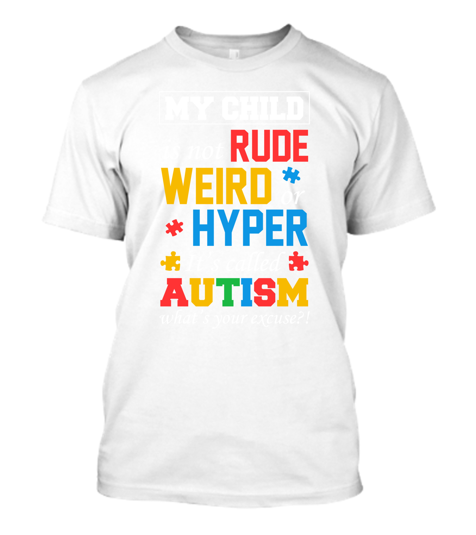 Rude Weird Hyper Autism Puzzle Pieces T-Shirt