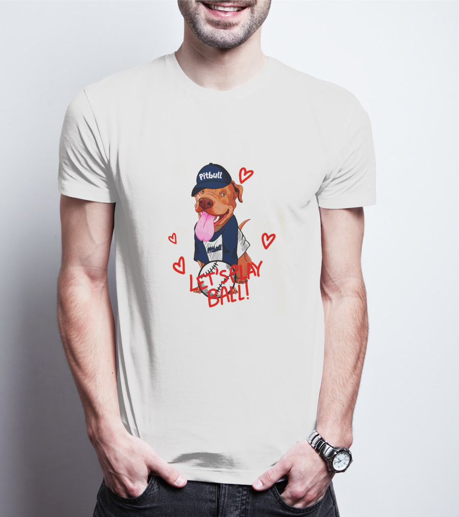 Pitbull Let's Play Ball Dog With Hearts T-Shirt