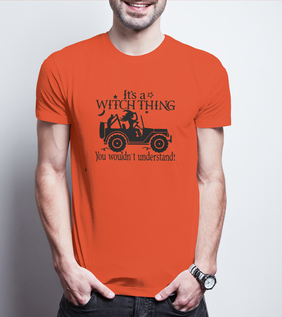 It's A Witch Thing You Wouldn't Understand Jeep Halloween T-Shirt