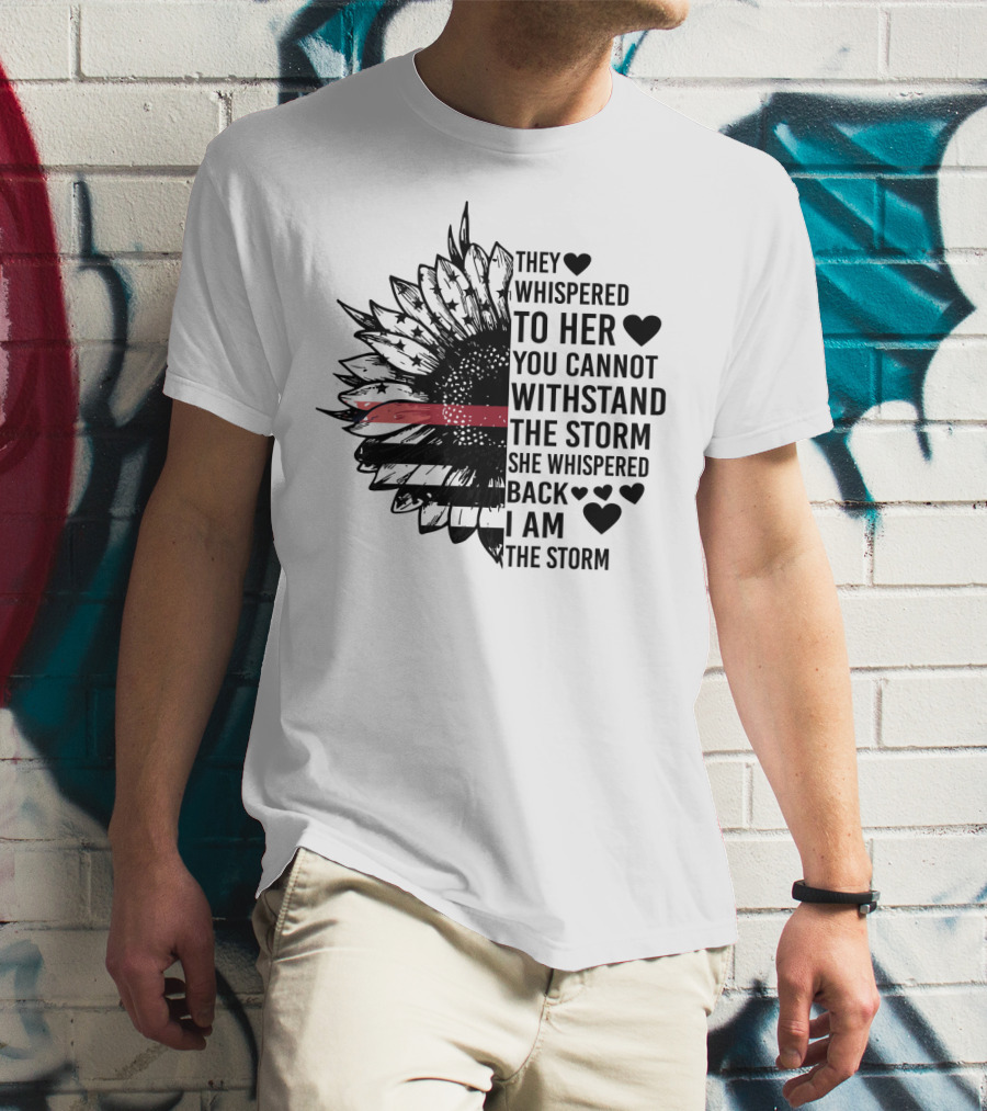 I Am The Storm Sunflower American Flag Veteran T-Shirt