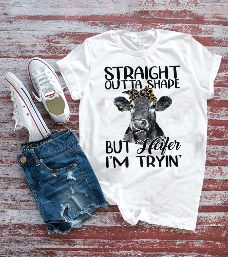 Straight Outta Shape Heifer Fitness Humor With Leopard Headscarf T-Shirt