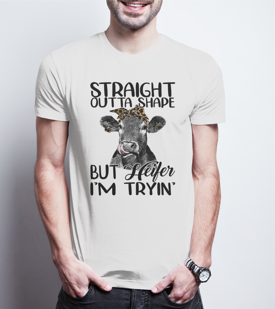 Straight Outta Shape Heifer Fitness Humor With Leopard Headscarf T-Shirt