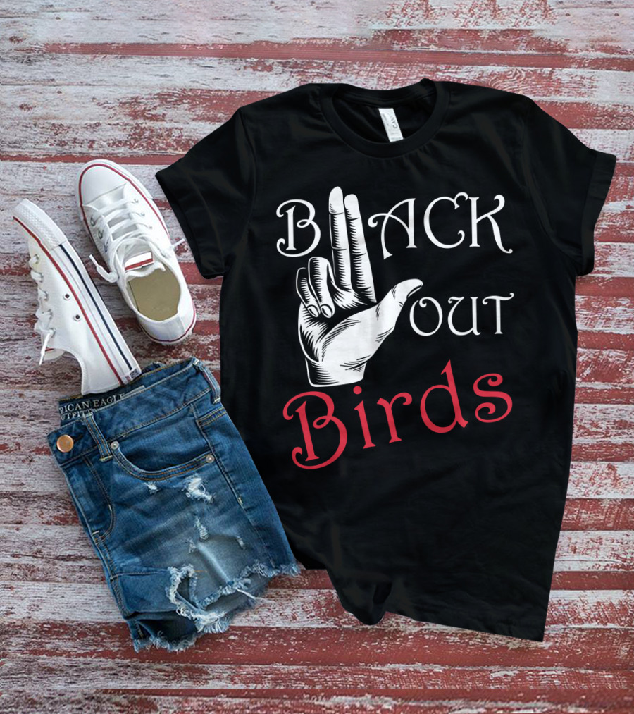Back Out Birds Funny Pitbull Dog Lovers Sarcasm Hand Gesture T-Shirt