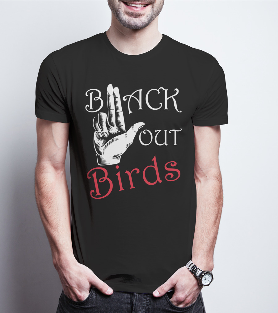 Back Out Birds Funny Pitbull Dog Lovers Sarcasm Hand Gesture T-Shirt