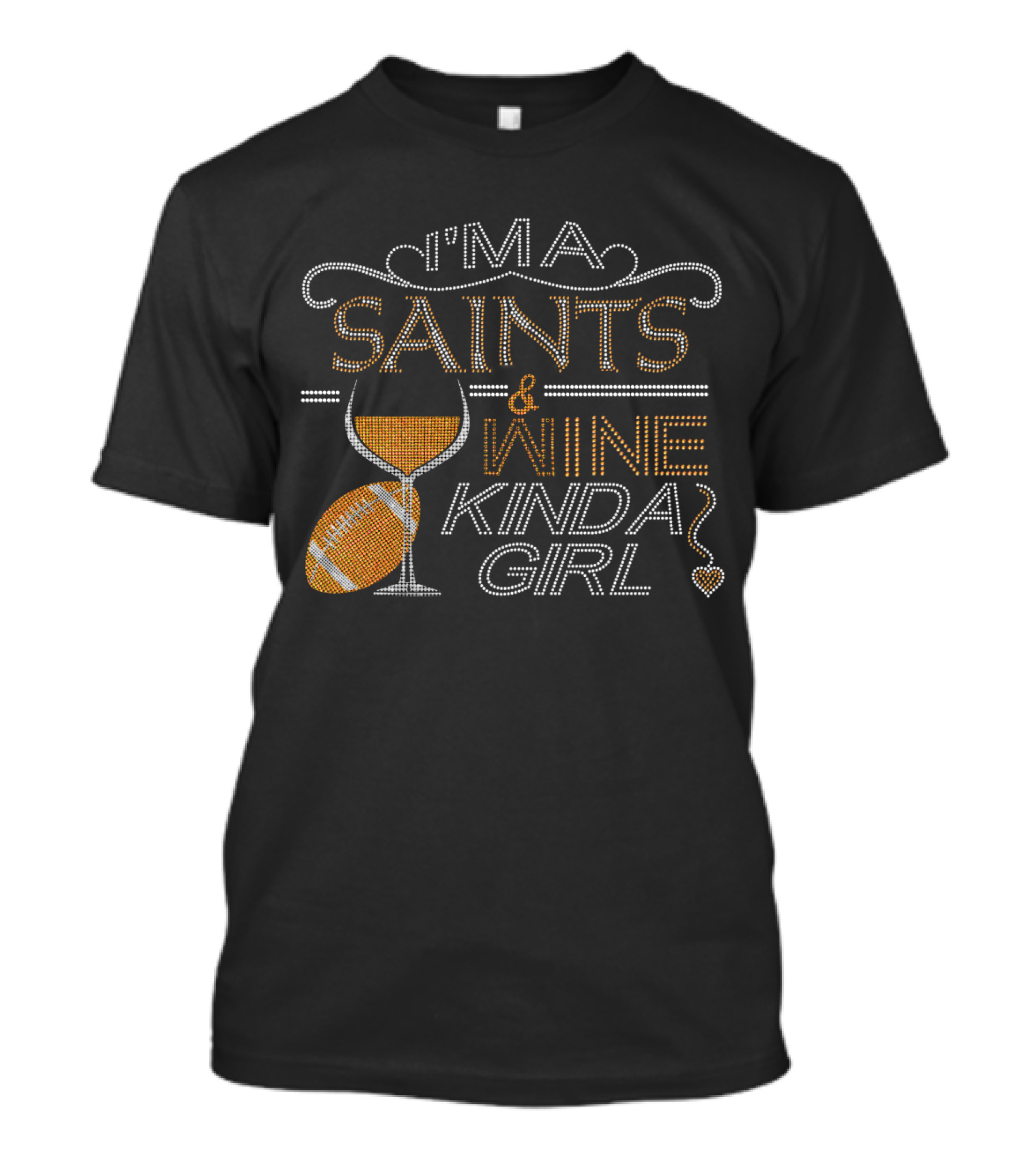 I'm A Saints And Wine Kinda Girl Crystal Embellished Rhinestone Sparkle T-Shirt