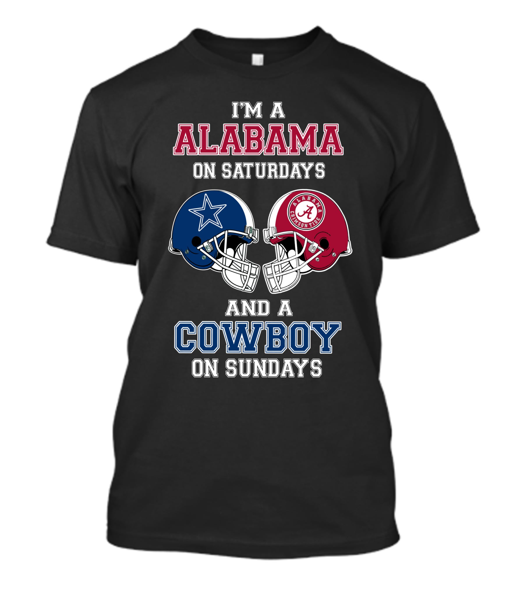 I'm A Alabama On Saturdays And A Cowboy On Sundays T-Shirt