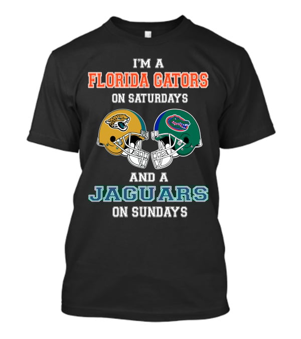 I'm A Florida Gators On Saturdays And A Jaguars On Sundays Football Fan Pride T-Shirt