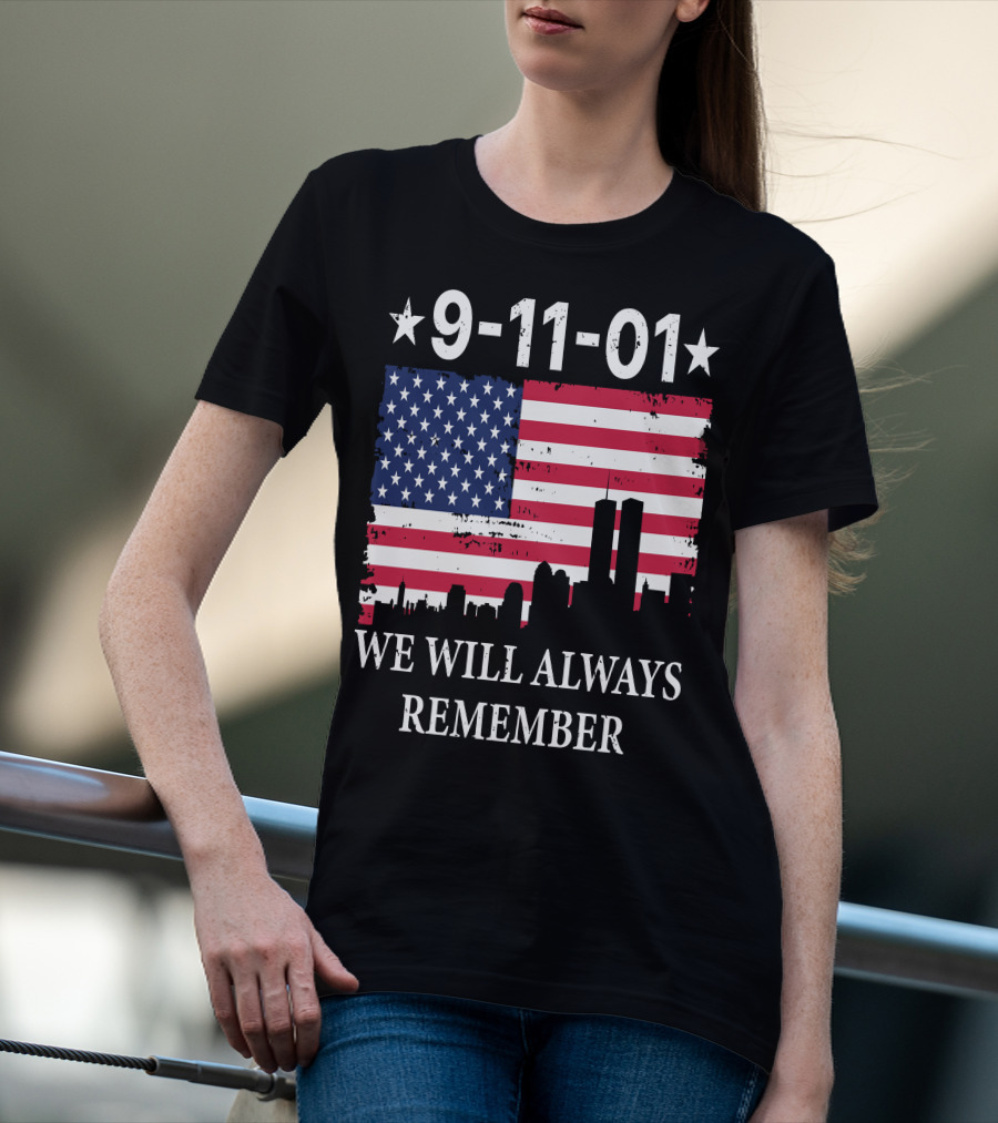 9-11-01 We Will Always Remember Twin Towers American Flag Skyline T-Shirt