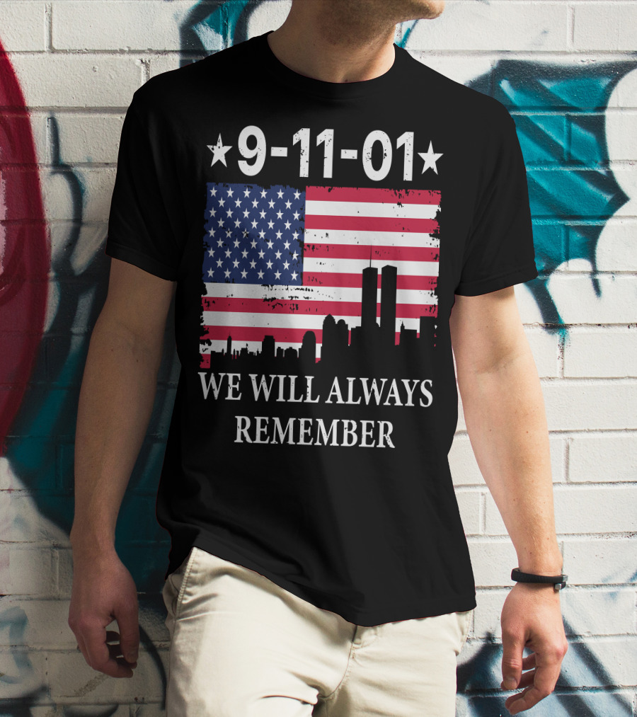 9-11-01 We Will Always Remember Twin Towers American Flag Skyline T-Shirt
