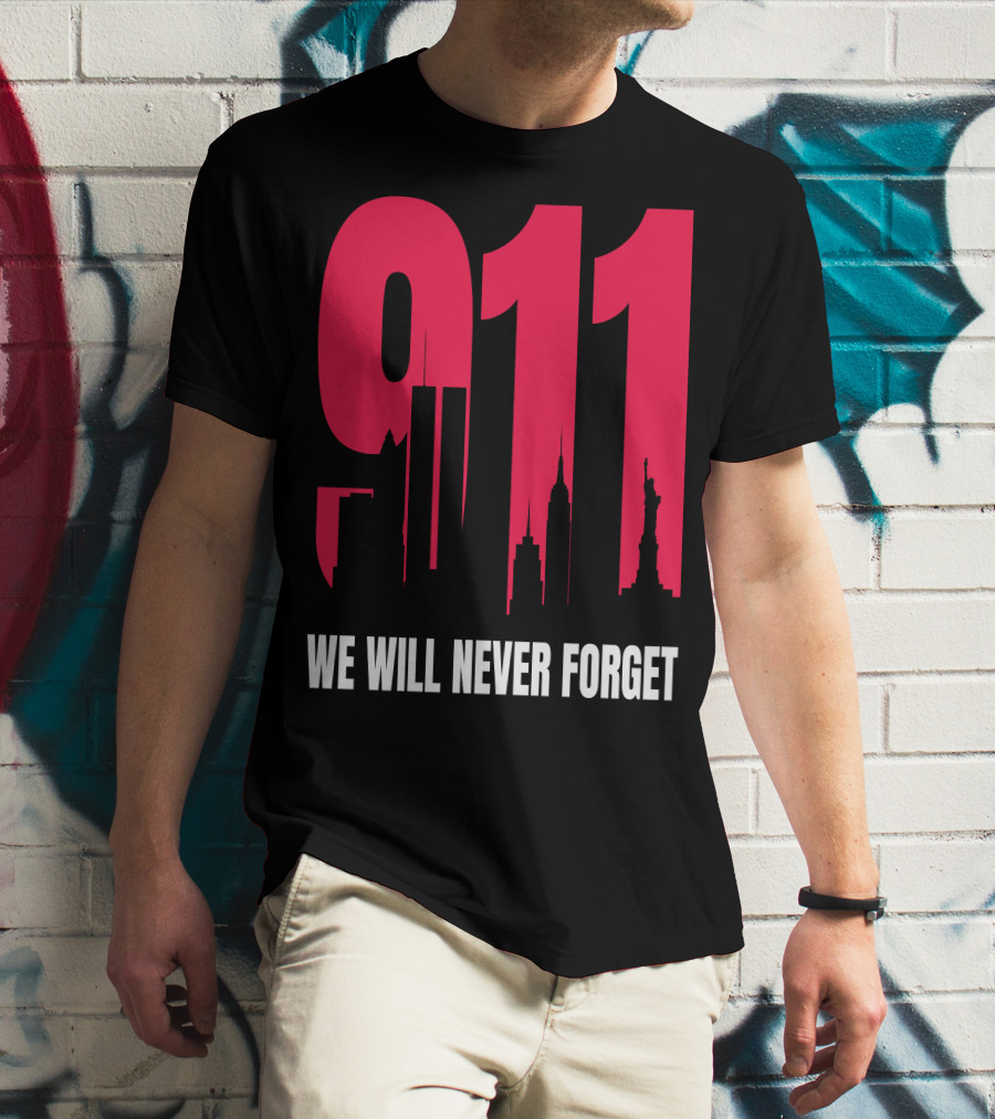 9.11 We Will Never Forget Patriot Day Skyline T-Shirt