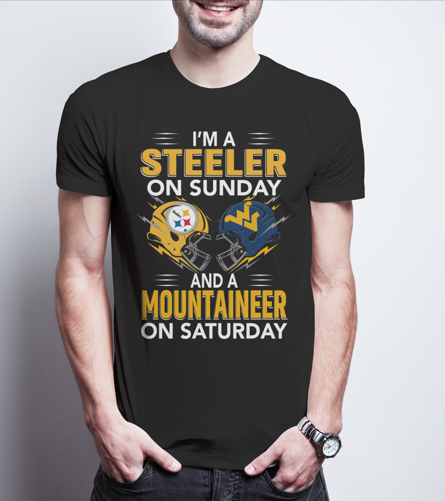 I'm A Steeler On Sunday And A Mountaineer On Saturday Football Helmets T-Shirt