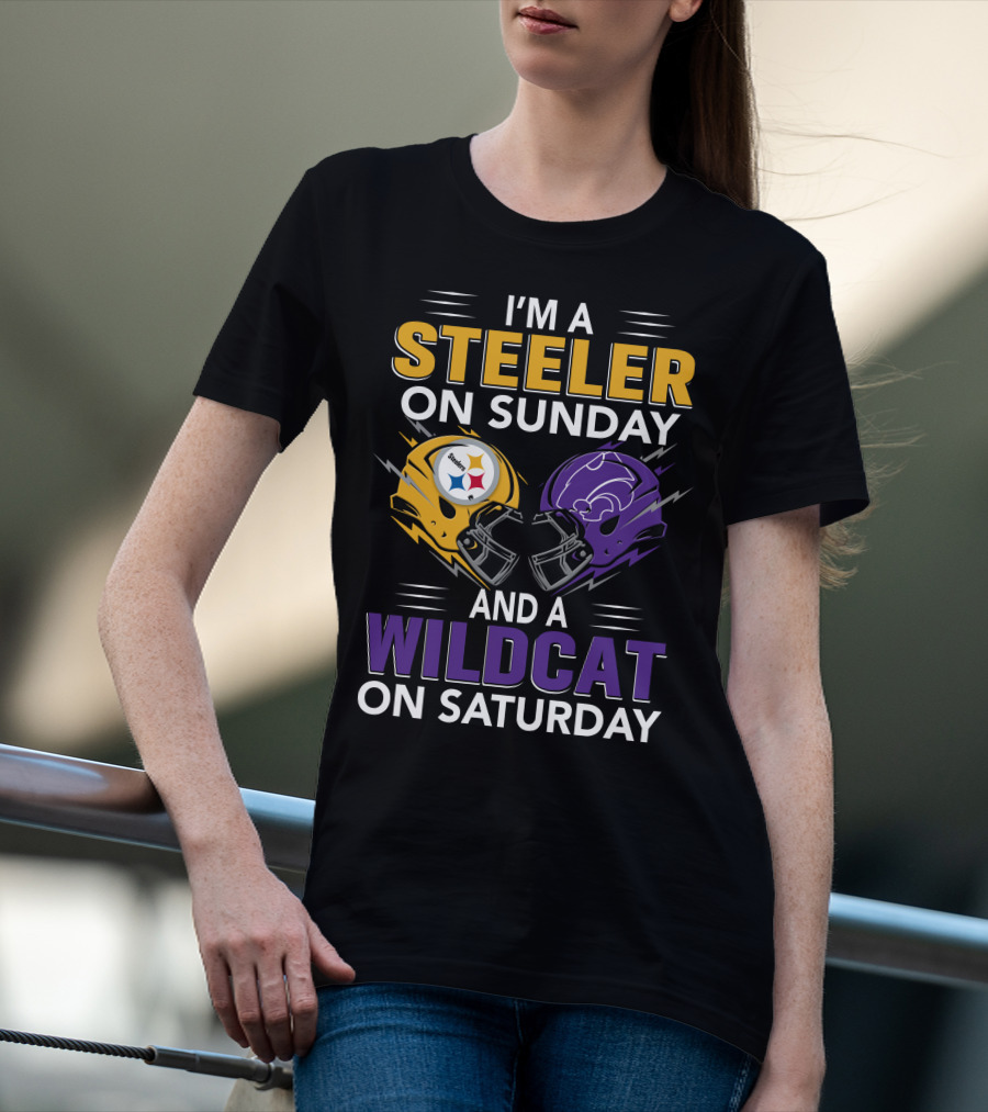 I'm A Steeler On Sunday And A Wildcat On Saturday T-Shirt