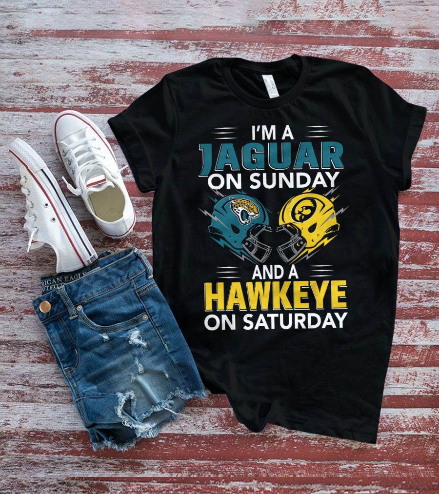 I'm A Jaguar On Sunday And A Hawkeye On Saturday Football Helmets T-Shirt