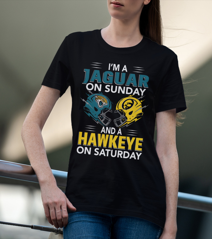 I'm A Jaguar On Sunday And A Hawkeye On Saturday Football Helmets T-Shirt