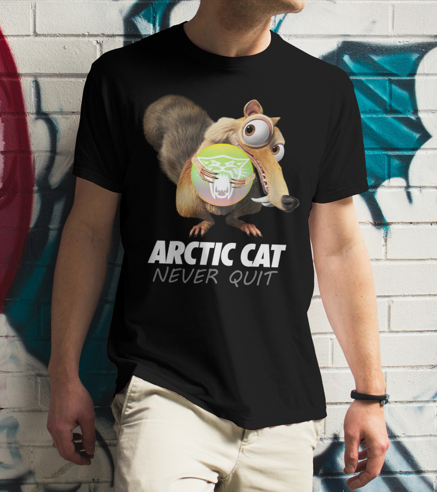 ARCTIC CAT NEVER QUIT Cartoon Character Holding T-Shirt