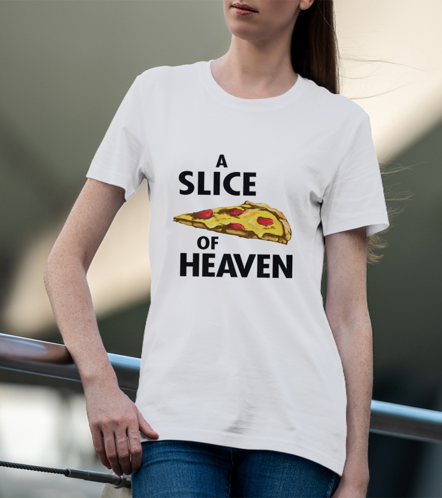 A Slice Of Heaven Pizza Mystic Pizza T-Shirt