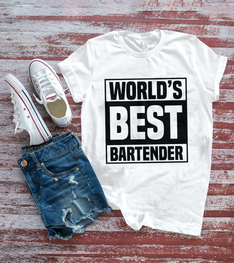 WORLD'S BEST BARTENDER T-Shirt