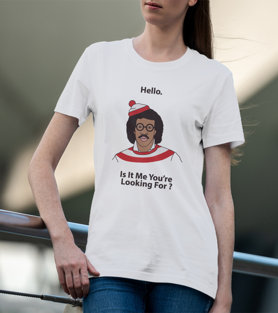 Hello Is It Me You're Looking For Lionel Richie Waldo T-Shirt
