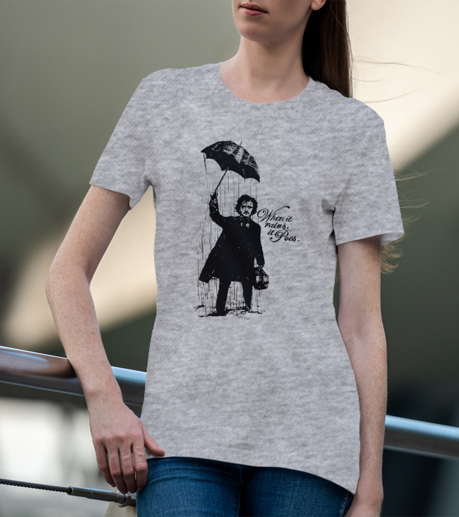 When It Rains It Poes Edgar Umbrella T-Shirt