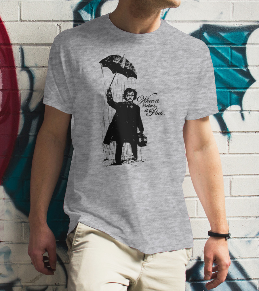 When It Rains It Poes Edgar Umbrella T-Shirt