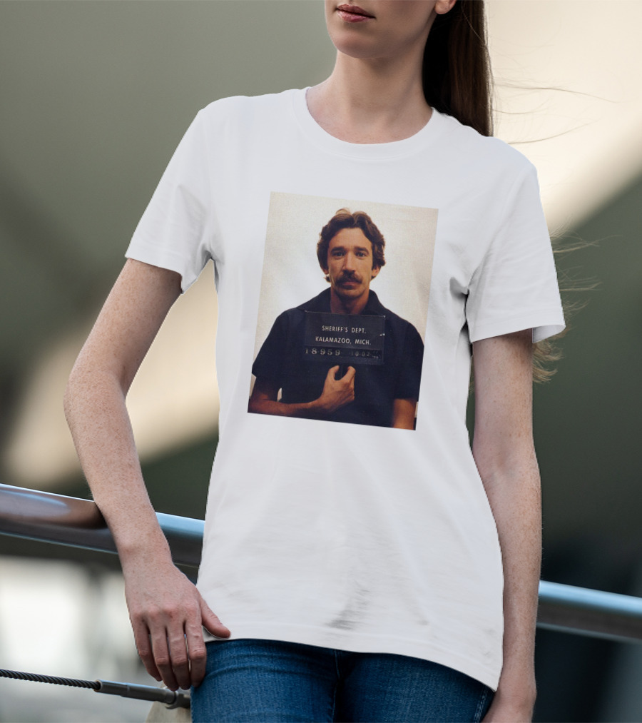 Tim Allen Sheriff's Dept Mugshot Kalamazoo Mich 18559 0047 T-Shirt