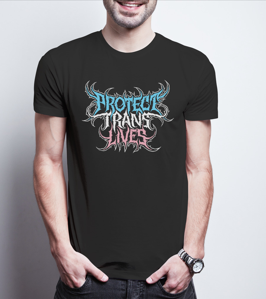 Protect Trans Lives Til The End T-Shirt