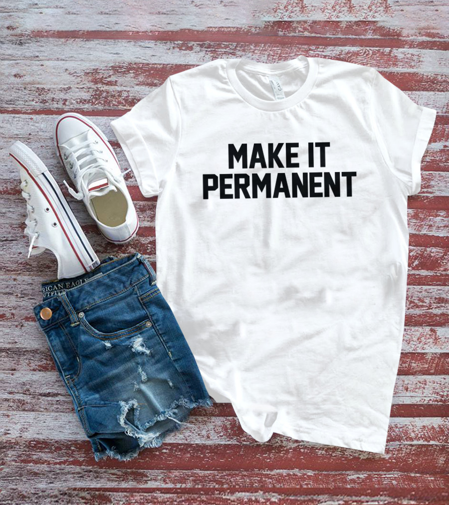 Merchandise Make It Permanent Jersey Jerry T-Shirt